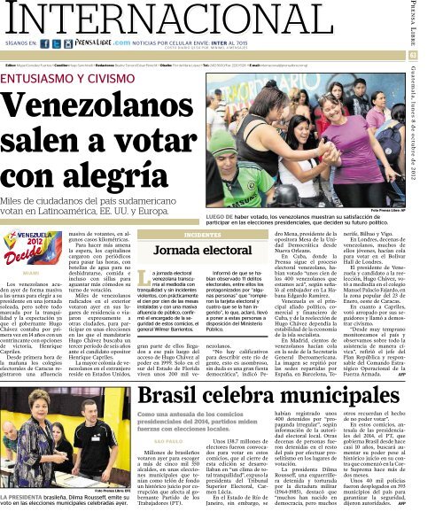 diversos sectores piden agilidad chávez gana elección - Prensa Libre