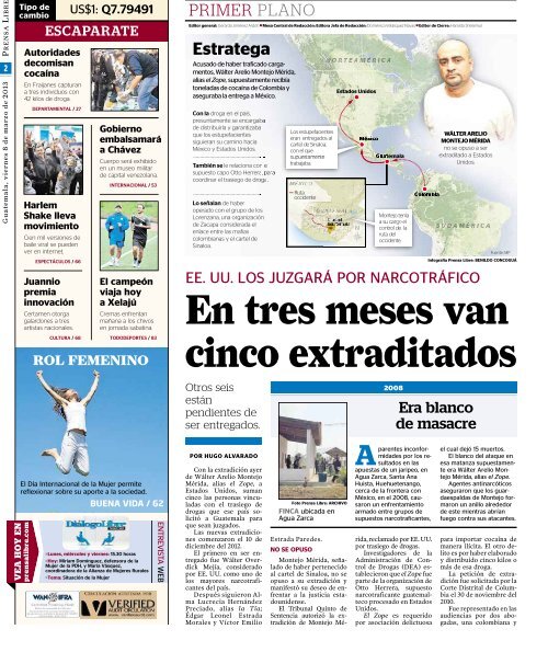 wálter arelio montejo se va por narcotráfico - Prensa Libre