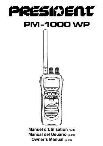 PM-1000 WP FR ESP UK.p65 - President Electronics