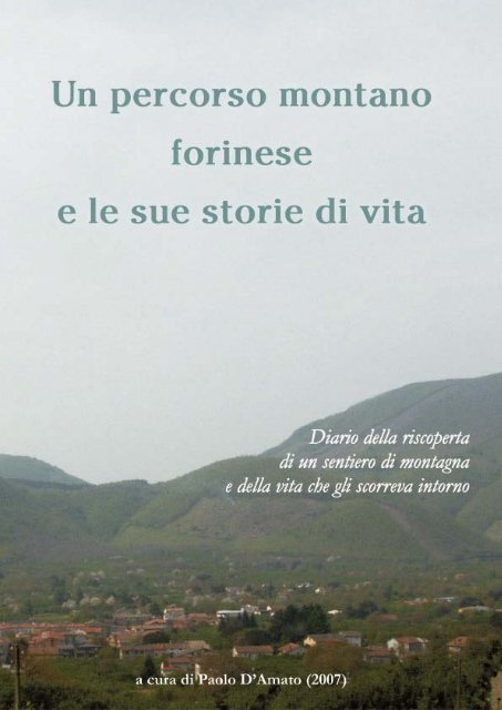 Un percorso montano forinese e le sue storie di vita