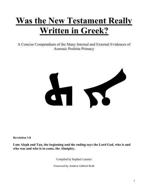 Was the New Testament Really Written in Greek? - The Preterist ...