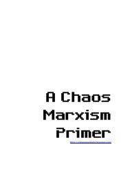Chaos Marxism Primer - Principia Discordia