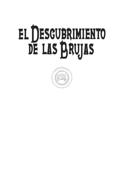 â€œEl descubrimiento de las brujasâ€ (pdf) - Suma de Letras