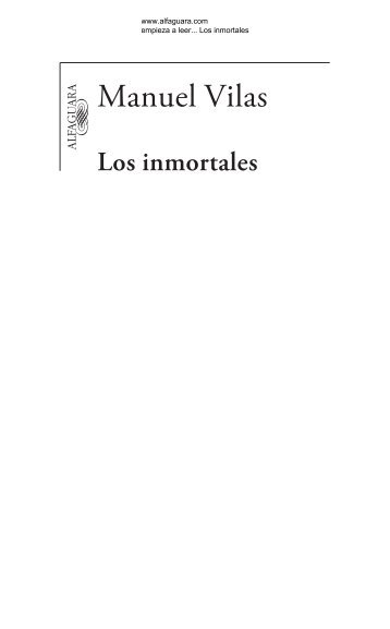 Inmortales, Los - Prisa Ediciones