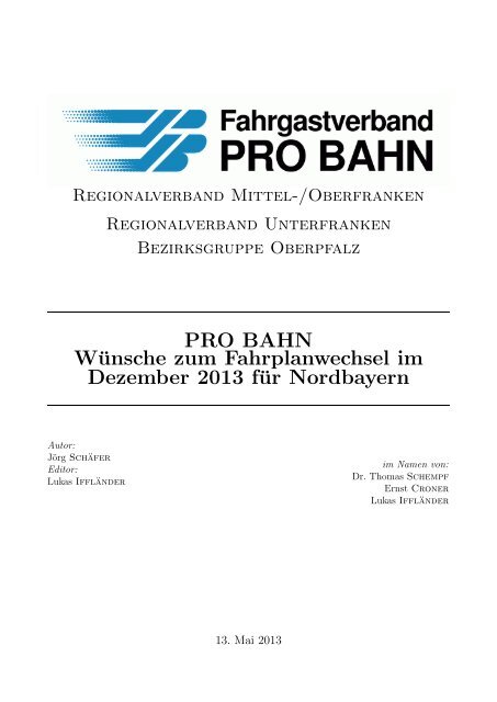 Wunschliste an Verbesserungen fÃ¼r den ... - Pro Bahn e. V.