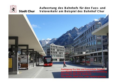 Bahnhof Chur - Pro Velo Schweiz