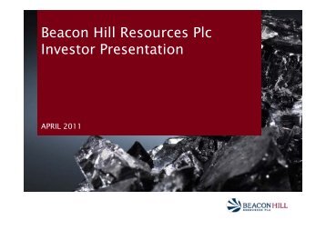 Beacon Hill Resources Investor Presentation April 2011