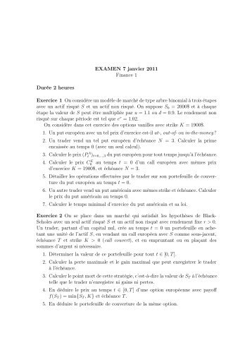 EXAMEN 7 janvier 2011 Finance 1 DurÃ©e 2 heures Exercice 1 On ...