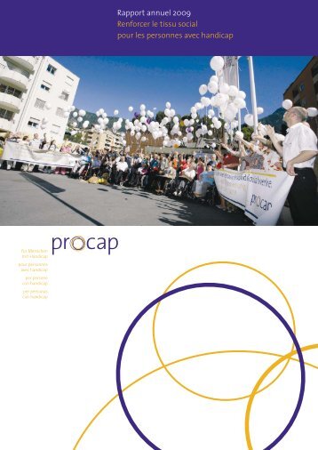 Rapport annuel 2009 Renforcer le tissu social pour les ... - Procap