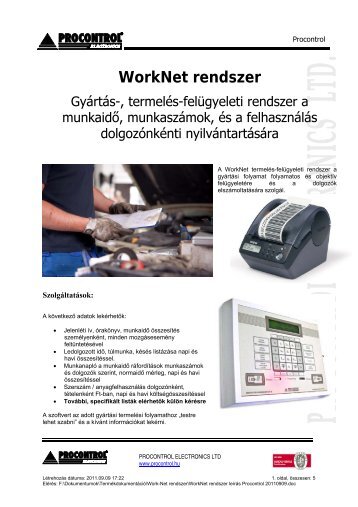 WorkNet rendszer - Procontrol Electronics Kft.