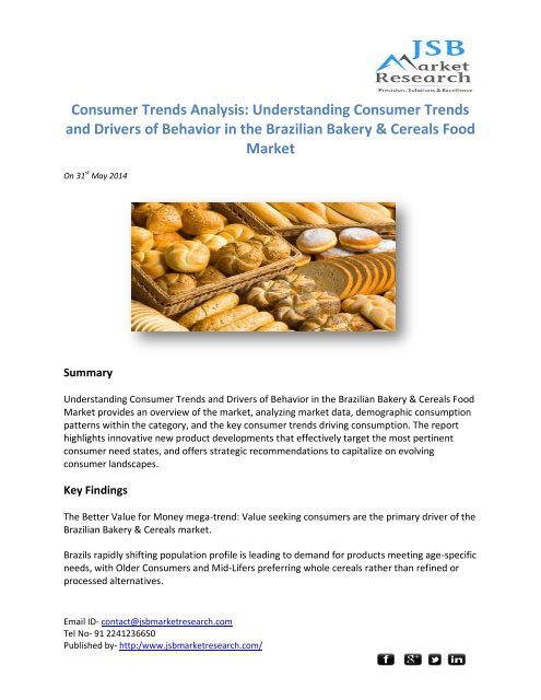 JSB Market Research - Consumer Trends Analysis: Understanding Consumer Trends and Drivers of Behavior in the Brazilian Bakery & Cereals Food Market