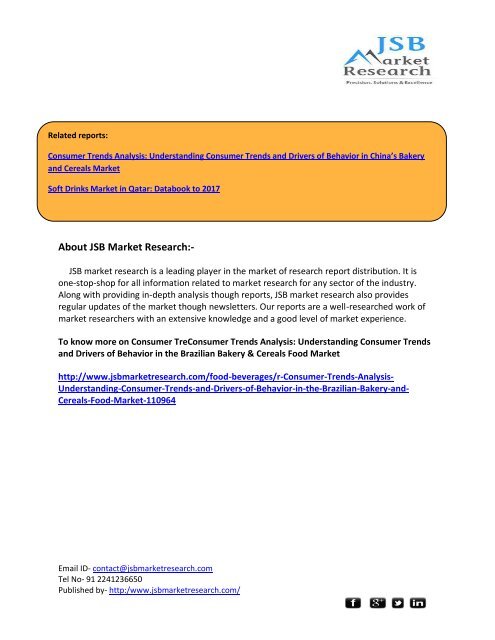 JSB Market Research - Consumer Trends Analysis: Understanding Consumer Trends and Drivers of Behavior in the Brazilian Bakery & Cereals Food Market