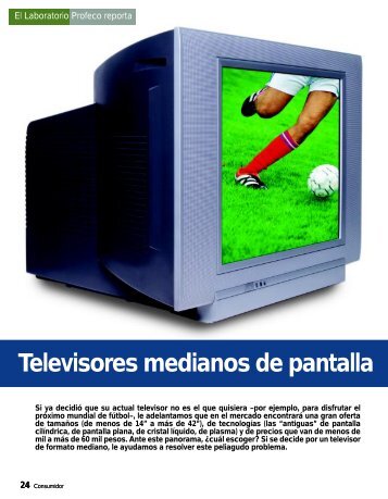 Televisores medianos de pantalla - Profeco