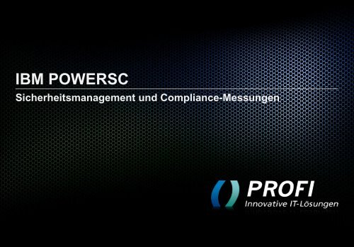 IBM POWERSC - PROFI Engineering Systems AG