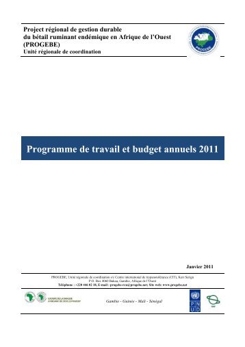 Programme de travail et budget annuels 2011 - PROGEBE