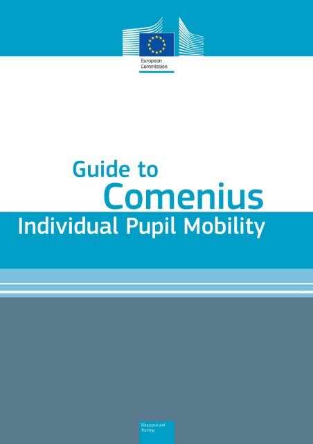 Guide to Comenius Individual Pupil Mobility - European ...