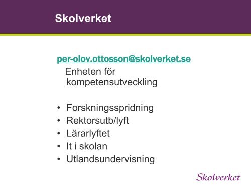 Skolverkets presentation om nya skolreformerna och hÃ¥llbar ...