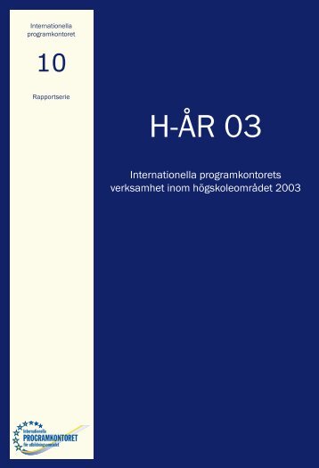 HÃ¶gskoleenhetens Ã¥rsredovisning 2003 (pdf) - Internationella ...