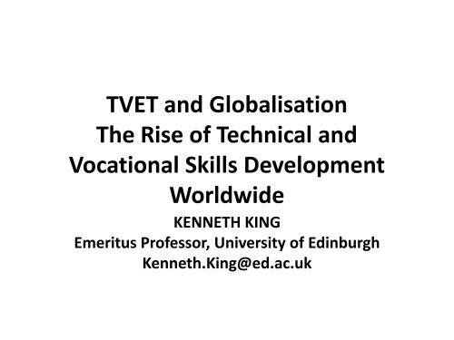 TVET and Globalisation The Rise of Technical and Vocational Skills ...
