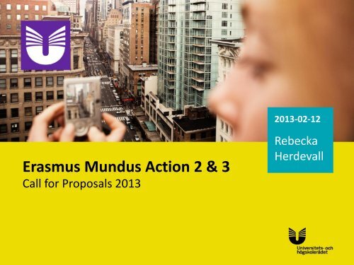 Erasmus Mundus Action 2 & 3 - Internationella programkontoret fÃ¶r ...