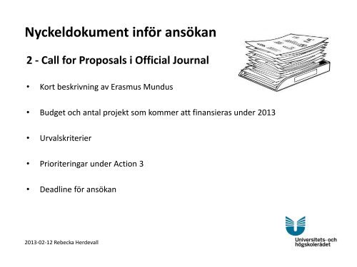 Erasmus Mundus Action 2 & 3 - Internationella programkontoret fÃ¶r ...