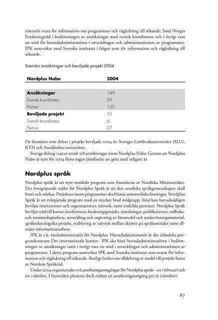 HÃ¶gskoleenhetens Ã¥rsredovisning 2004 (pdf) - Internationella ...