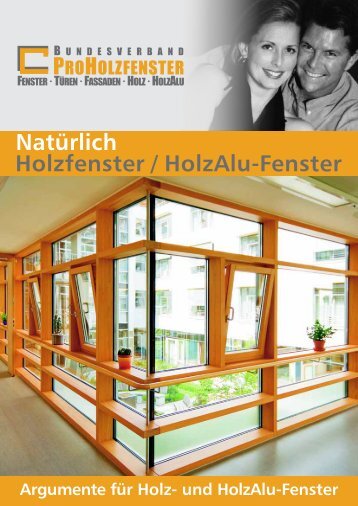 HolzAlu-Fenster - Bundesverband ProHolzfenster eV