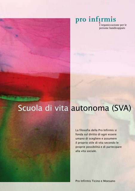 Opuscolo Scuola di vita autonoma (SVA) - Pro Infirmis