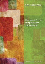 Bildungsklub Alpstein Kursprogramm Frühling 2014 - Pro Infirmis