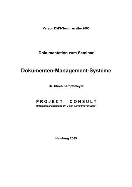 Dokumenten-Management-Systeme - PROJECT CONSULT ...