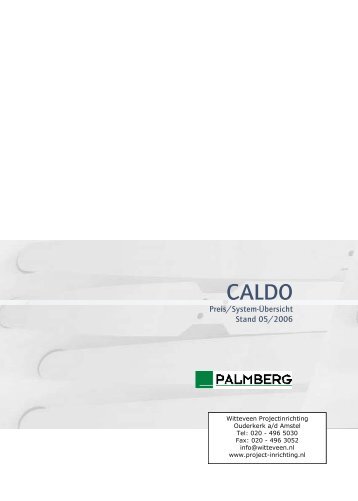 caldo - Witteveen Projectinrichting