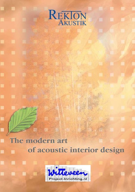 The modern art of acoustic interior design - Witteveen Projectinrichting