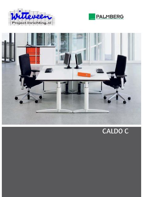 Palmberg Caldo brochure - Witteveen Projectinrichting