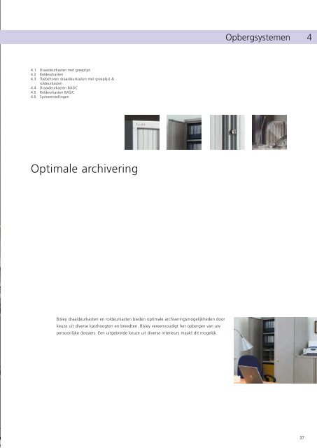 Bisley brochure + prijzen - Witteveen Projectinrichting