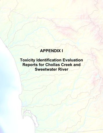 APPENDIX I Toxicity Identification Evaluation Reports for Chollas ...