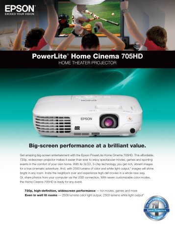 PowerLiteÂ® Home Cinema 705HD - Product Brochure - Epson