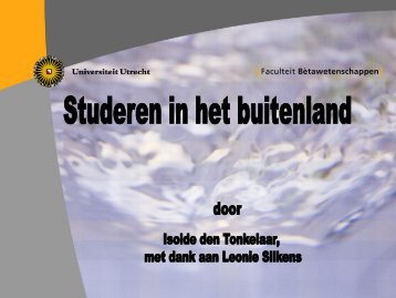Studeren in het buitenland presentatie - BÃ¨tawetenschappen