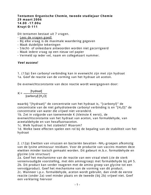 Tentamen Organische Chemie, tweede studiejaar Chemie 29 maart ...