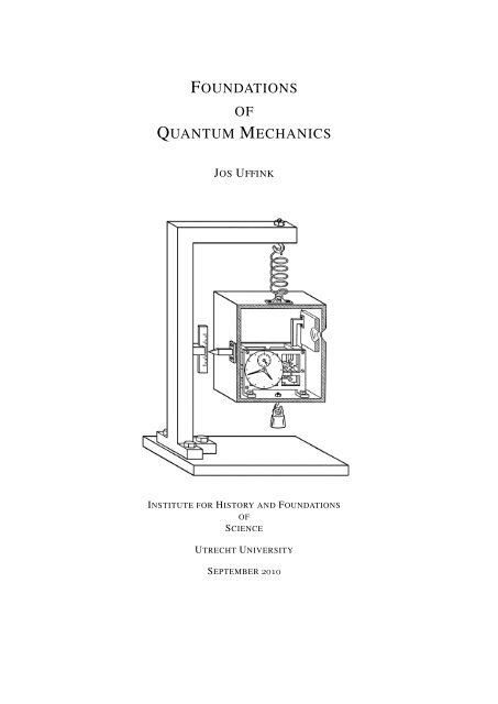 FOUNDATIONS OF QUANTUM MECHANICS