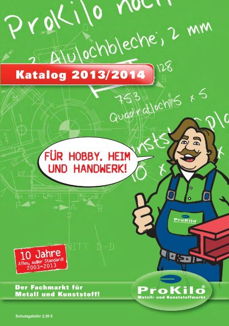 für hobby, heim und handwerk! - ProKilo