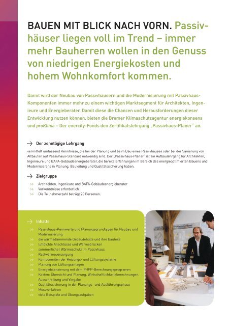 Passivhaus-Planer ZertIFIKAts- lehrGAnG - Bremer Energie-Konsens