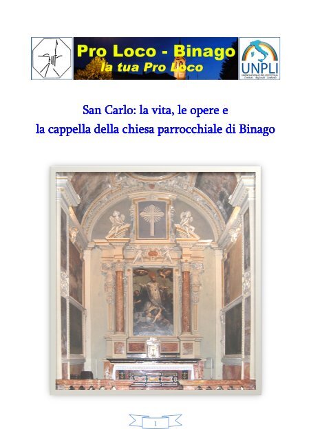 San Carlo: la vita, la cappella della chiesa parr ... - Pro Loco Binago