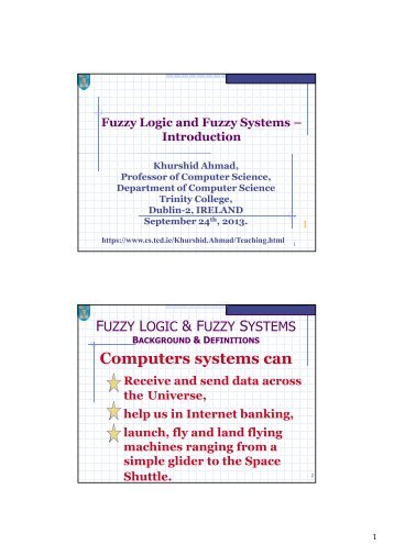 Fuzzy Logic and Fuzzy Systems â Introduction - Trinity College Dublin