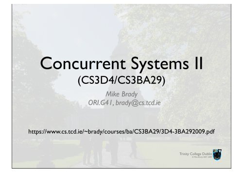 Concurrent Systems II - Bad Request - Trinity College Dublin