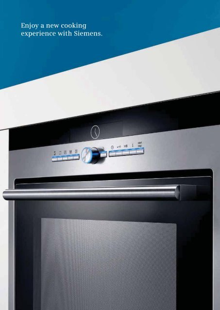 Enjoy a new cooking experience with Siemens. - Euro Appliances