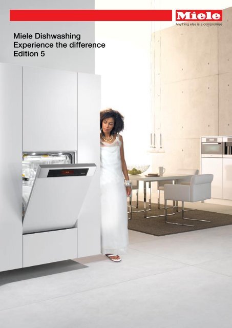 Miele Dishwashing Experience the difference ... - Euro Appliances