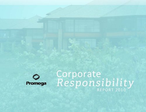 Download Full 2010 Report - Promega