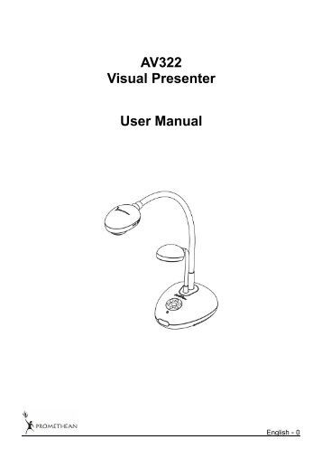 AV322 Visual Presenter User Manual - Promethean Planet