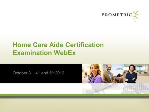 Home Care Aide Certification Examination WebEx - Prometric