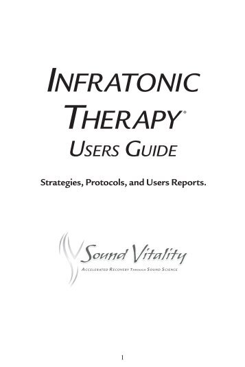 Infratonic Therapy Users Guide - Sound Vitality